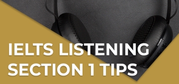 IELTS Listening Section 1 tips