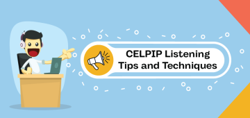 CELPIP Listening- Tips and Techniques